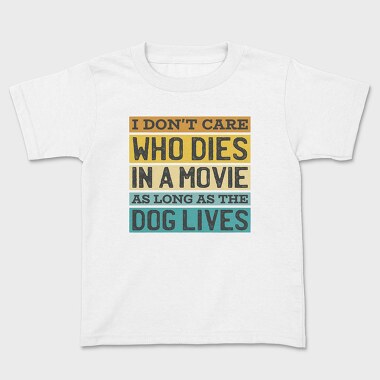 Dog Movie Quote, Tricou Copii