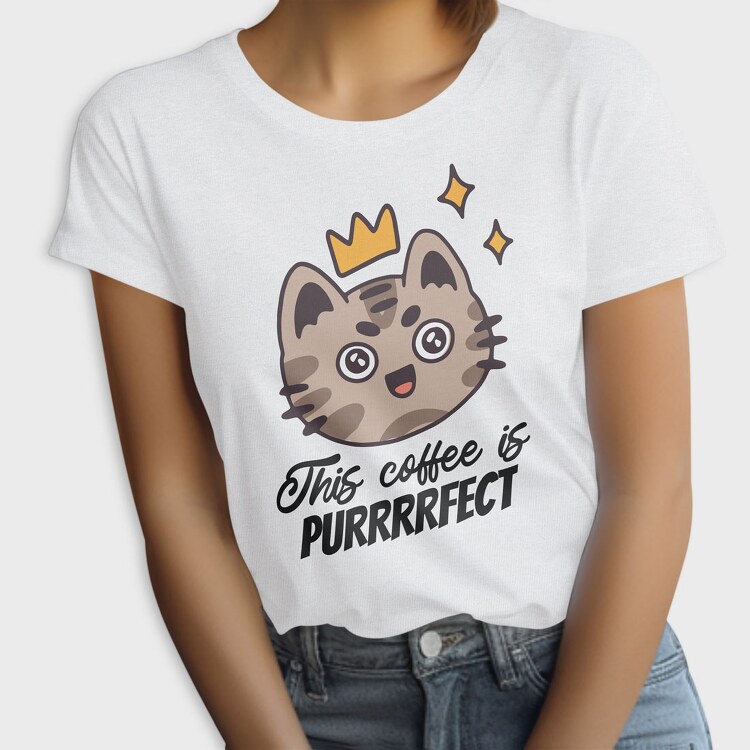 This Coffee Is Purrrfect, Tricou Femei