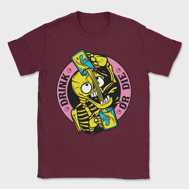 Drink or Die, Tricou Barbati (Unisex)