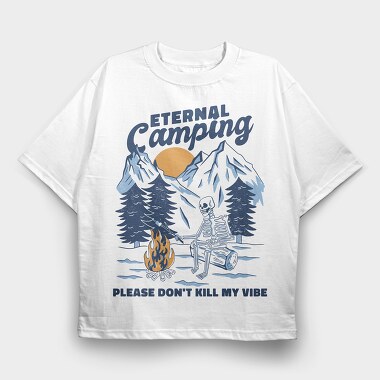 Eternal Camping Skeleton, Tricou Oversize Barbati (Unisex)