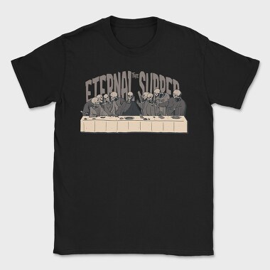 Eternal Supper, Tricou Barbati (Unisex)