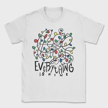 Everything Is Fine Christmas, Tricou Barbati (Unisex)