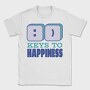 Smile Keys To Happiness Quote, Tricou Barbati (Unisex)
