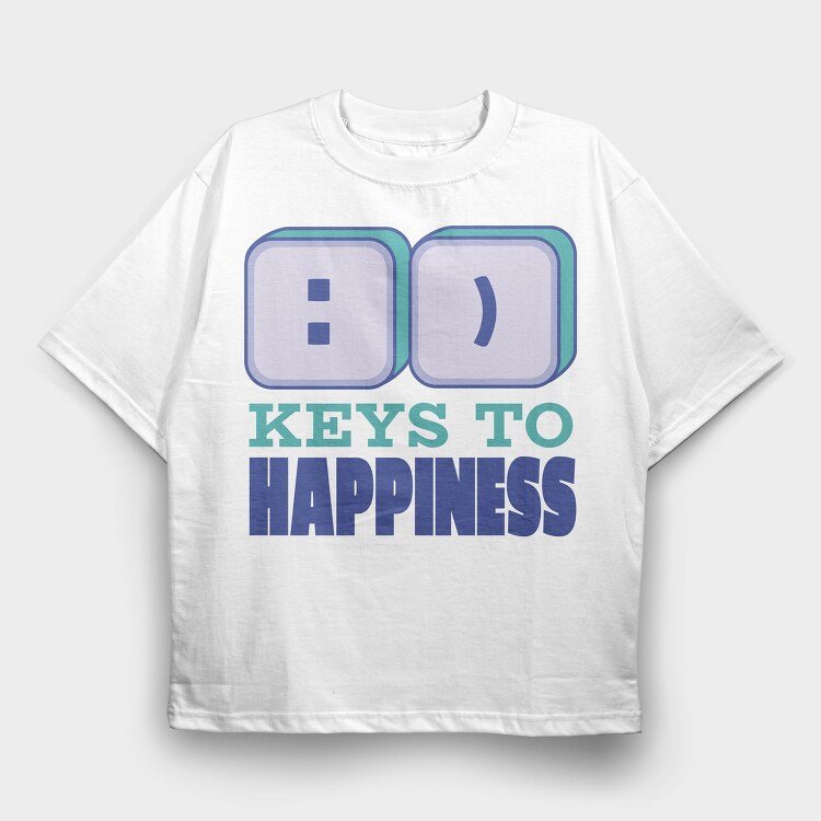 Smile Keys To Happiness Quote, Tricou Oversize Barbati (Unisex)