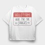 Snacks Lover Name Tag Hello I M Here For The Snacks, Tricou Oversize Barbati (Unisex)