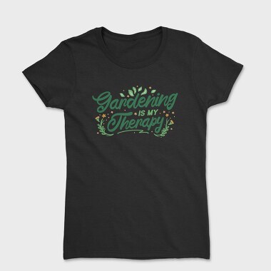 Gardening Therapy, Tricou Femei