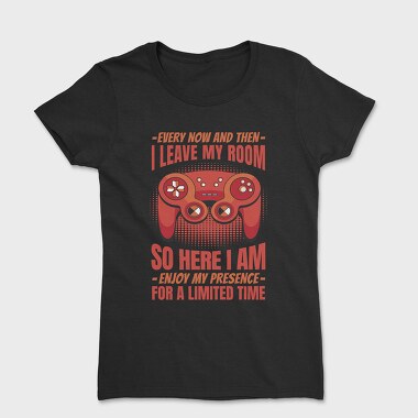 Gaming Quote, Tricou Femei