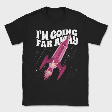 Going Far Away Rocket, Tricou Barbati (Unisex)