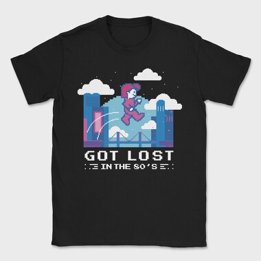 Got Lost in the 80S, Tricou Barbati (Unisex)