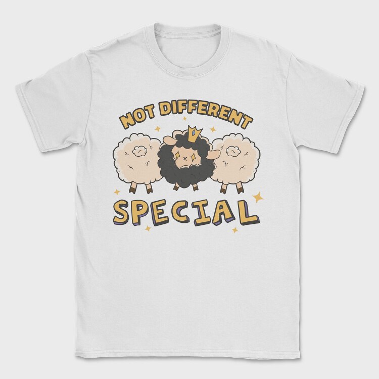 Not Different Special, Tricou Barbati (Unisex)
