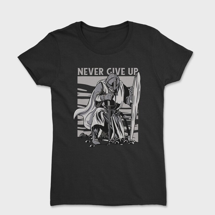 Never Give Up, Tricou Femei