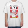 My Friends Daisy, Tricou Oversize Barbati (Unisex)