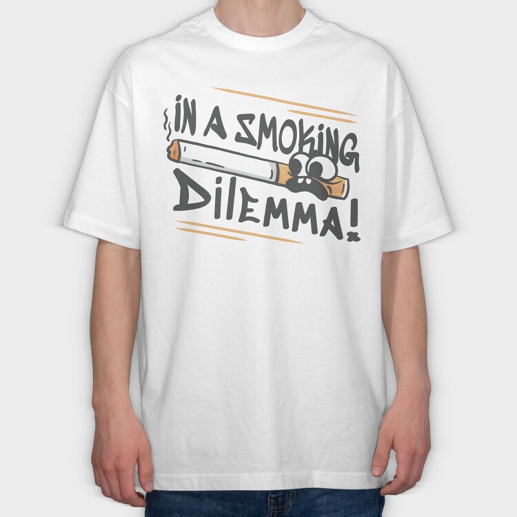 Smoking Dilemma, Tricou Oversize Barbati (Unisex)