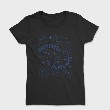 Happiness Happening, Tricou Femei