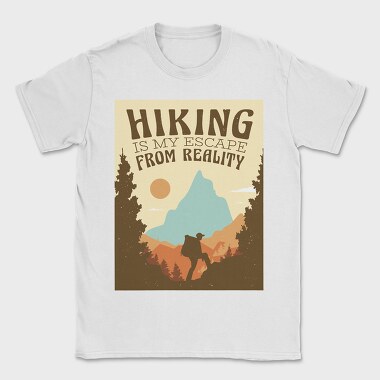 Hiking Is My Escape From Reality, Tricou Barbati (Unisex)