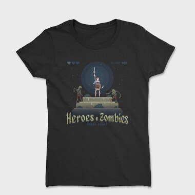 Heroes and Zombies Pixelart, Tricou Femei