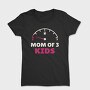 Mom of Three, Tricou Femei
