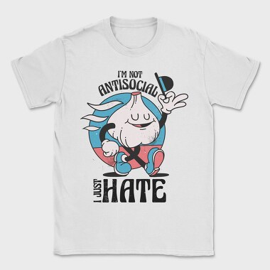 I Just Hate, Tricou Barbati (Unisex)