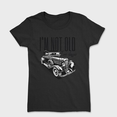 I M Not Old, Tricou Femei