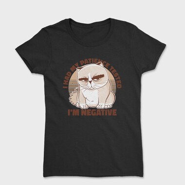 I Had My Patience Tested, Tricou Femei
