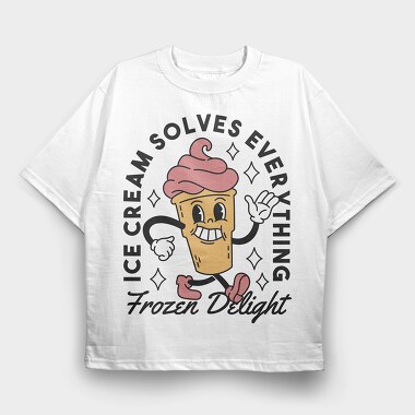 Ice Cream Solves Everything, Tricou Oversize Barbati (Unisex)