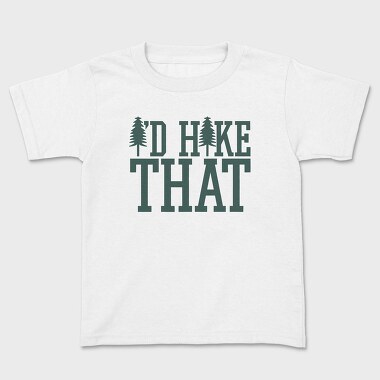 Id Hike That, Tricou Copii
