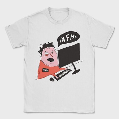 Im Fine, Tricou Barbati (Unisex)