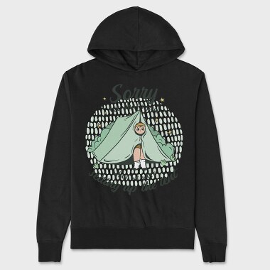 Sorry Camping Tent Quote For What I Said, Hanorac Oversize Barbati (Unisex)
