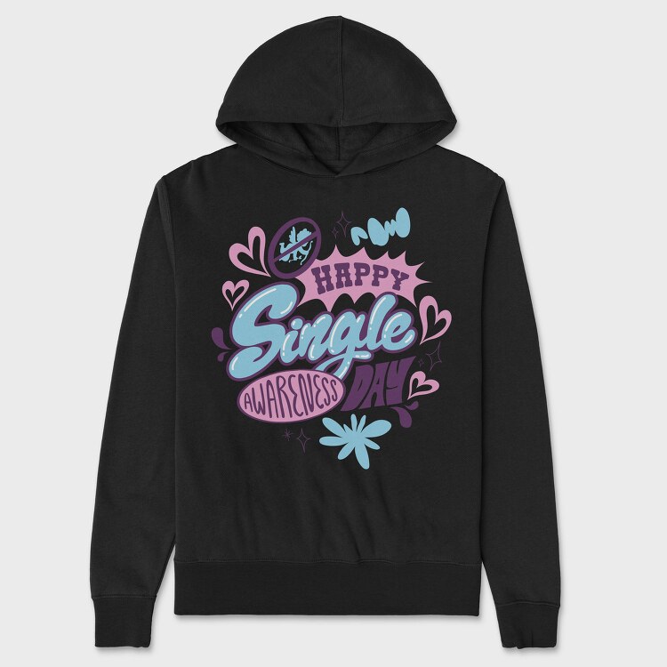 Happy Single Day Awareness, Hanorac Oversize Barbati (Unisex)