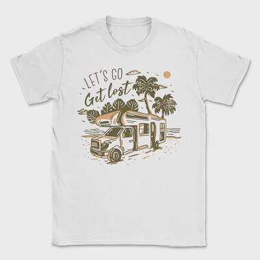 Lets Go Get Lost, Tricou Barbati (Unisex)
