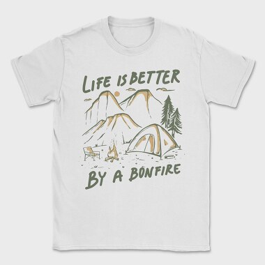 Life Is Better by a Bonfire Camping, Tricou Barbati (Unisex)