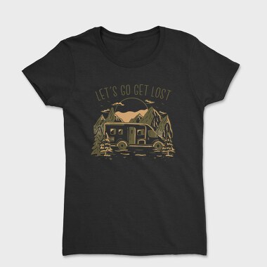 Lets Get Lost Van, Tricou Femei
