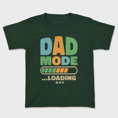 Loading Dad Mode, Tricou Copii
