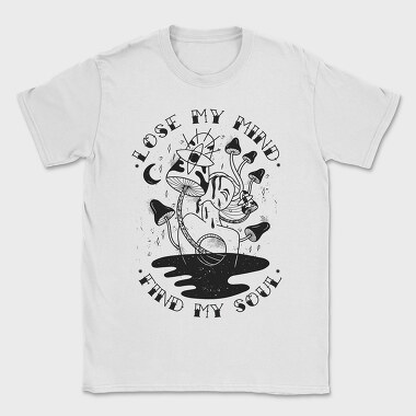 Lose My Mind Find My Soul, Tricou Barbati (Unisex)