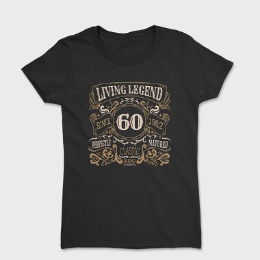 Living Legend Since, Tricou Femei