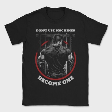 Machine Exercise, Tricou Barbati (Unisex)
