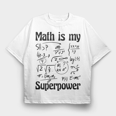 Math Superpower, Tricou Oversize Barbati (Unisex)