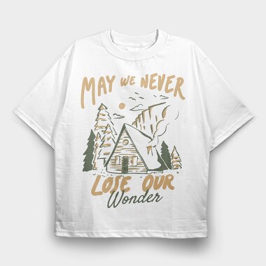 May We Never Lose Our Wonder Cabin 2, Tricou Oversize Barbati (Unisex)