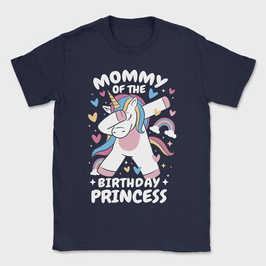 Mommy of the Birthday Princess, Tricou Barbati (Unisex)