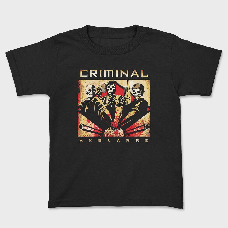 Criminals Of Akelare, Tricou Copii