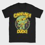 Cowabunga Dude, Tricou Barbati (Unisex)