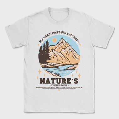 Mountain Hikes Fills My Soul, Tricou Barbati (Unisex)