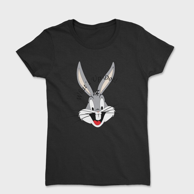 Bugs Whats Up Doc, Tricou Femei
