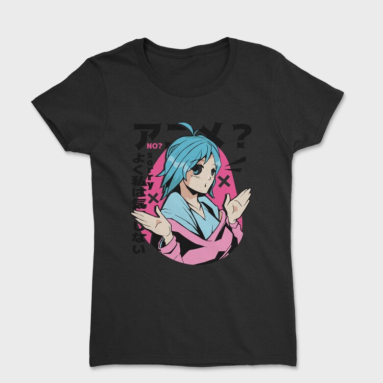 Blue Hair Sorry No, Tricou Femei