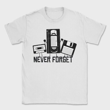 Never Forget, Tricou Barbati (Unisex)