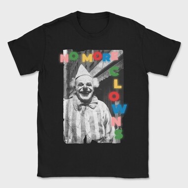 No More Clowns, Tricou Barbati (Unisex)