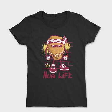 Nug Life, Tricou Femei