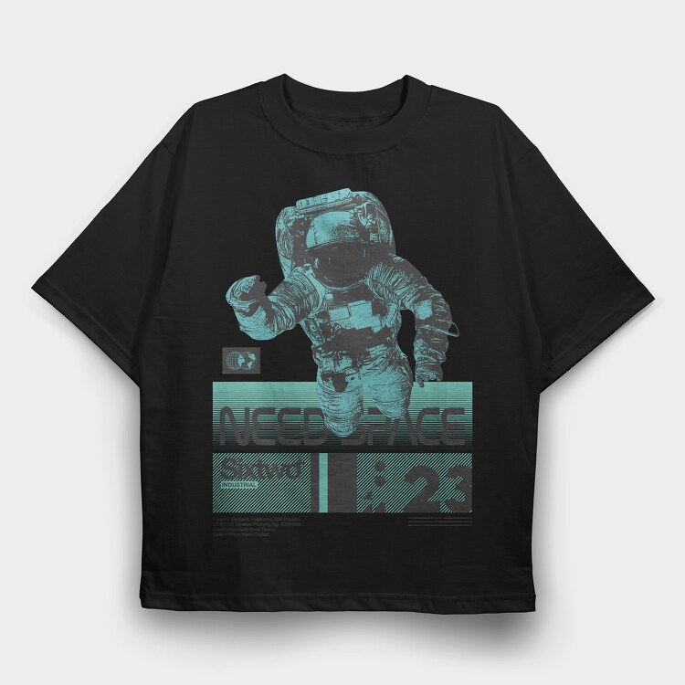 Need Space 1, Tricou Oversize Barbati (Unisex)