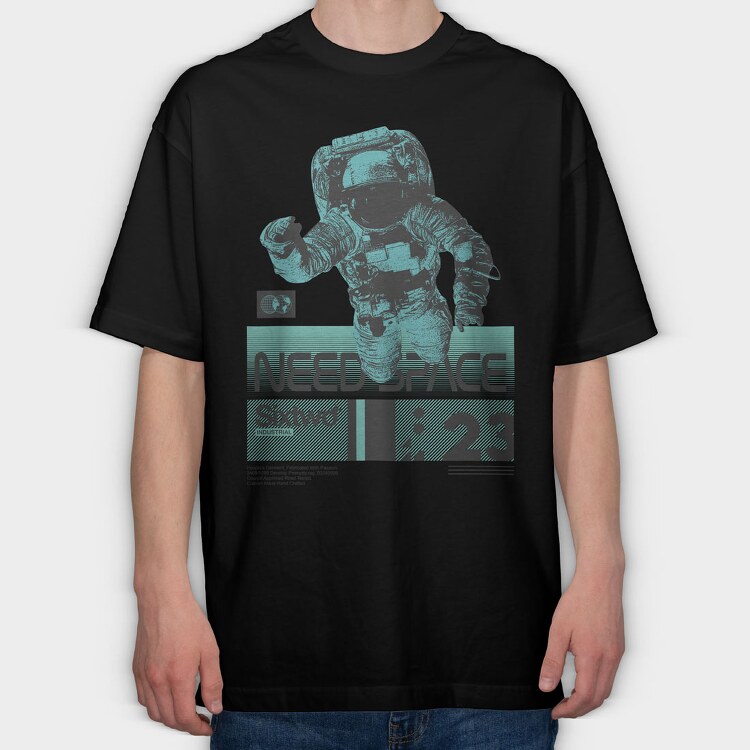 Need Space 1, Tricou Oversize Barbati (Unisex)