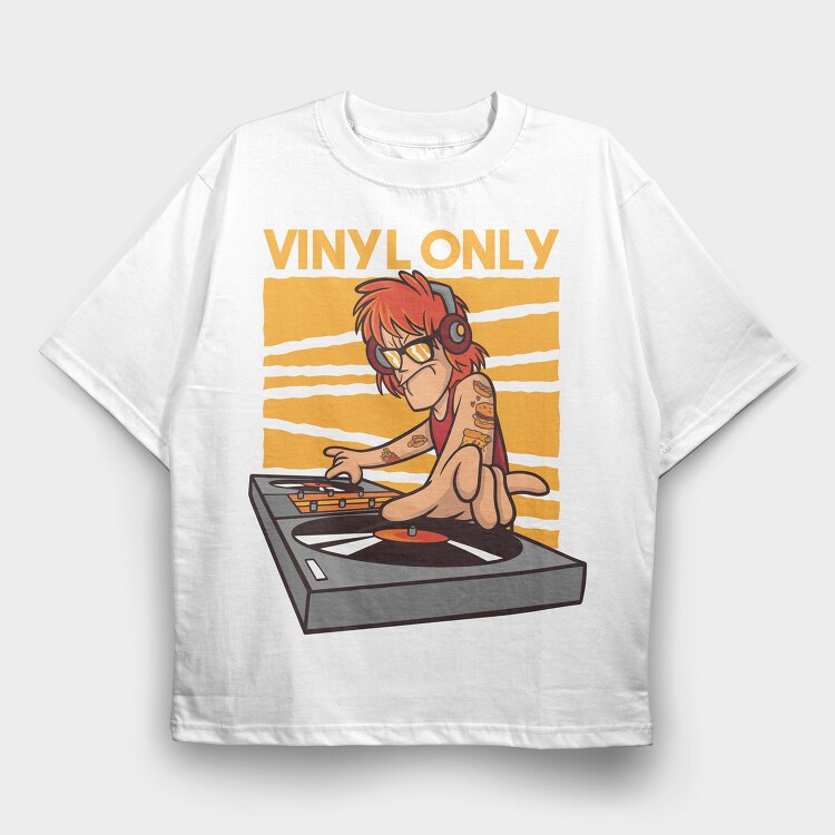 Vinyl Only Dj, Tricou Oversize Barbati (Unisex)